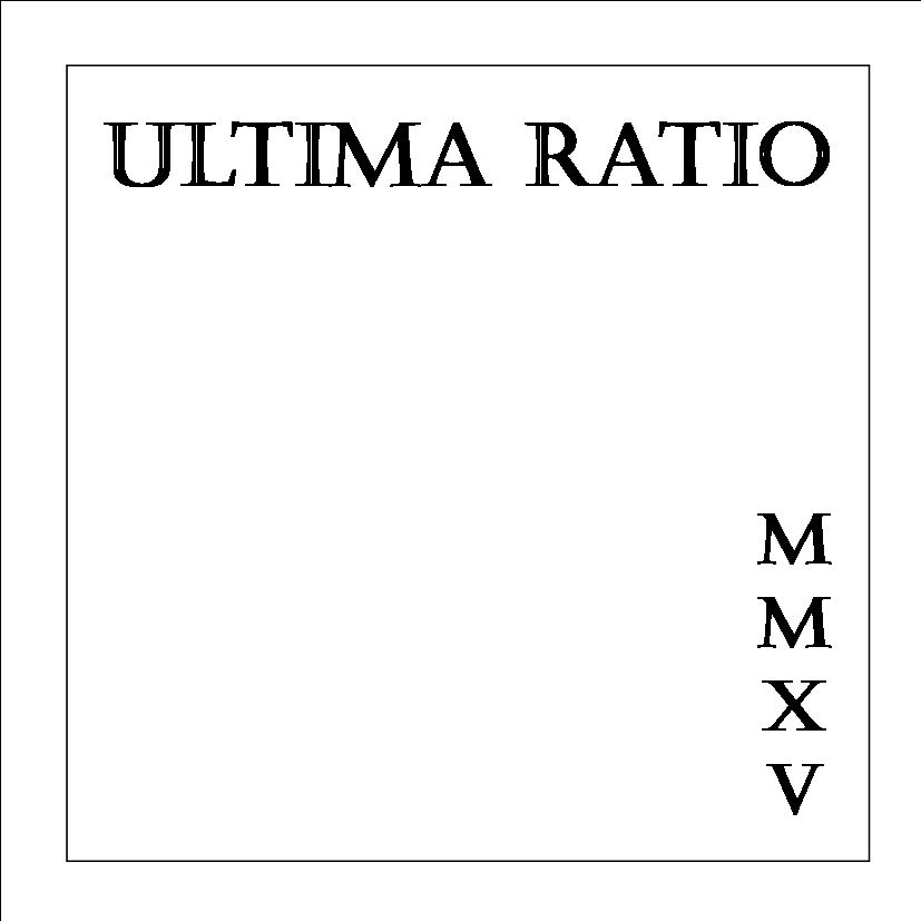Ultima Ratio — photo 3