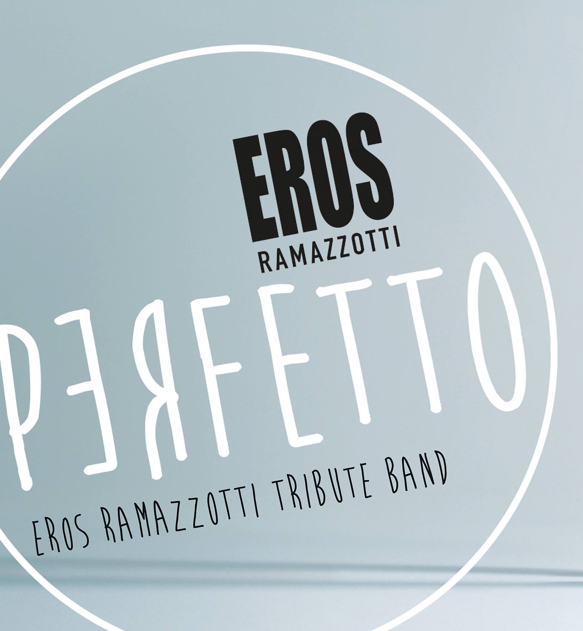 PERFETTO - EROS RAMAZZOTTI Tribute Band — photo 3