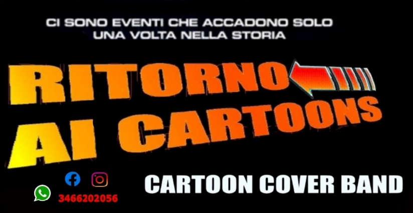 RITORNO AI CARTOONS Cartoon Cover Band — photo 6